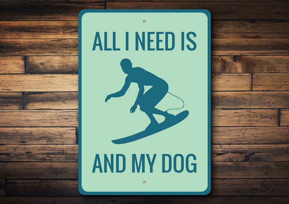 Surfing and My Dog Sign