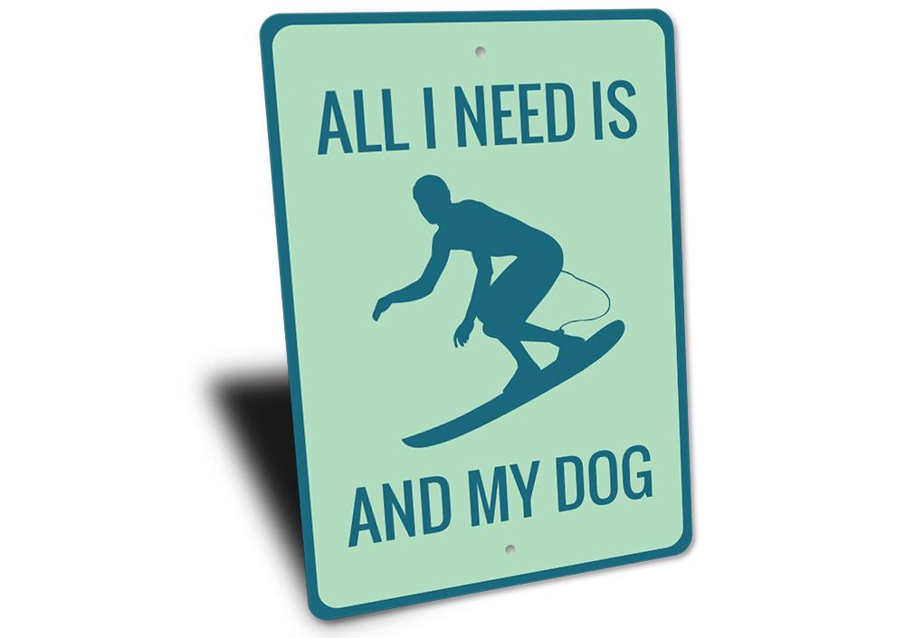 Surfing and My Dog Sign