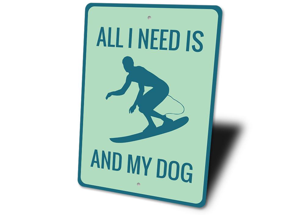 Surfing and My Dog Sign