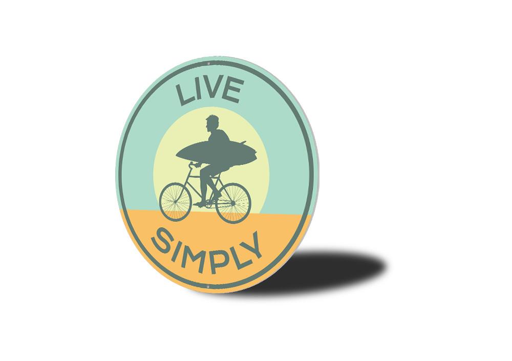 Live Simply Sign