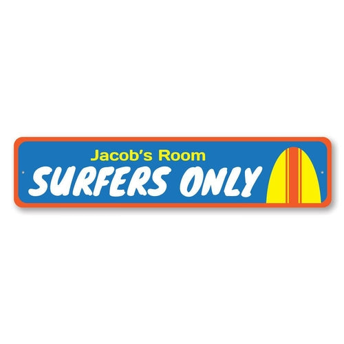 Surfers Only Kids Room Sign