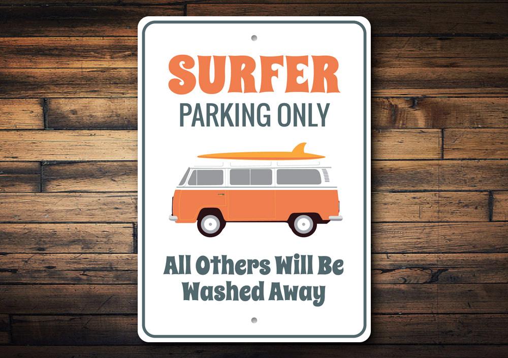 Surfer Van Parking Only Sign